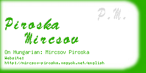 piroska mircsov business card